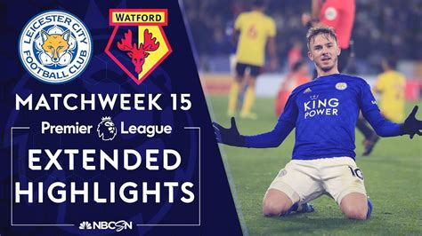 leicester city  watford premier league highlights  nbc sports youtube