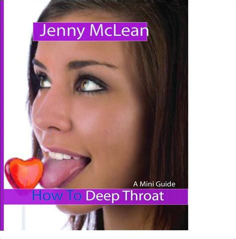 how to deep throat a mini guide by jenny mclean nook book ebook