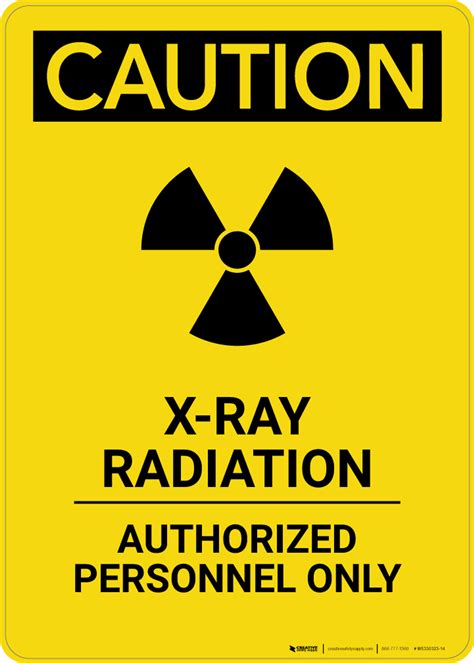 caution  ray radiation authorized personnel  portrait wall sign