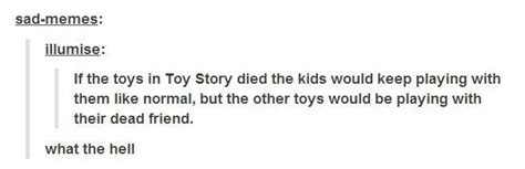 Best Of Tumblr Tumblr Posts Toy Story Sad Laugh Math Equations