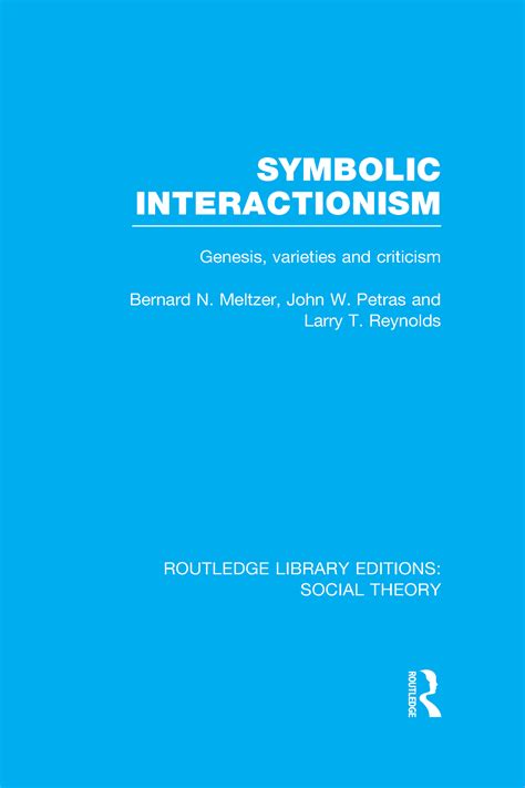 symbolic interactionism taylor francis group