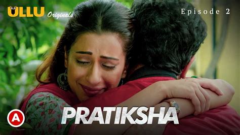 pratiksha part 1 ullu originals free porn video