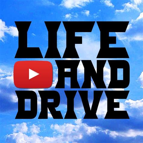 life  drive youtube