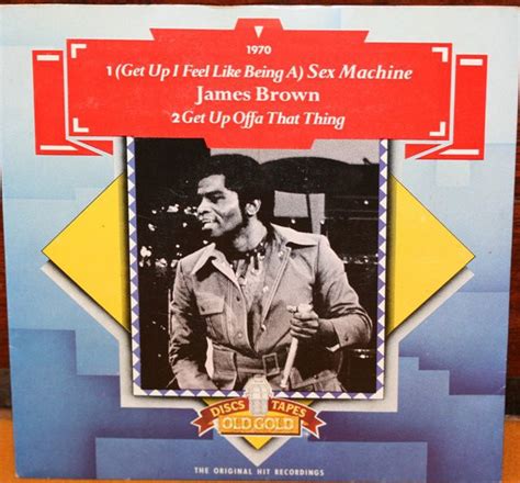James Brown Get Up I Feel Like Being A Sex Machine Discogs