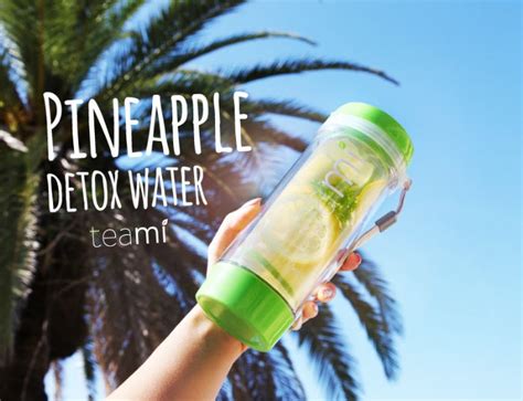 Pineapple Detox Water Recipe Teami
