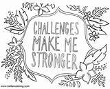Coloring Pages Growth Mindset Challenges Printable Stronger Make Kids Color sketch template