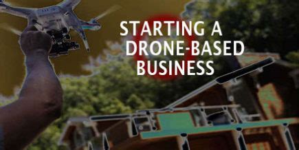 starting  real estate based drone business   easy steps unmanned systems source