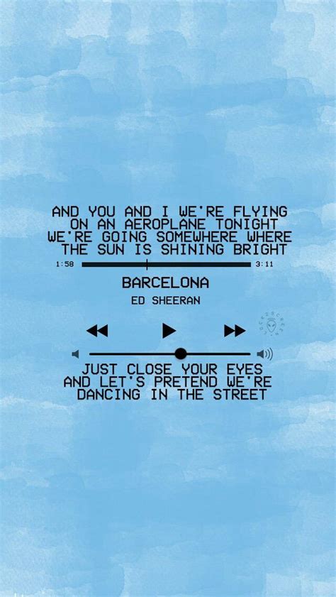 ed sheeran barcelona wallpaper lyrics ed sheeran lyrics  quotes lyrics  quotes