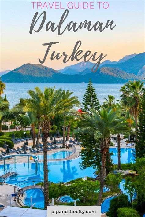 guide  dalaman turkeys turquoise coast travel destinations beach travel tips family