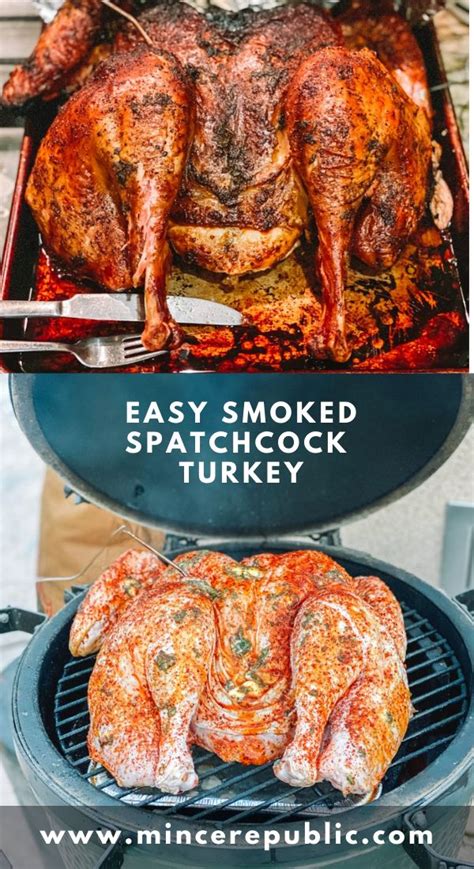 Smoked Spatchcock Turkey Mince Republic Recipe Spatchcock Turkey