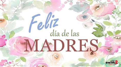happy mothers day  spanish  french wfmynewscom