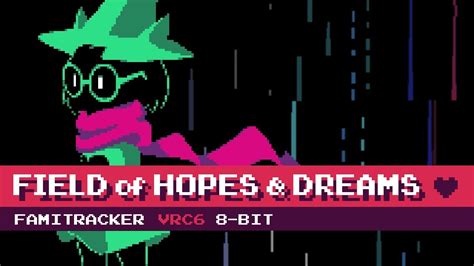 Field Of Hopes And Dreams [8 Bit Vrc6] Deltarune Youtube