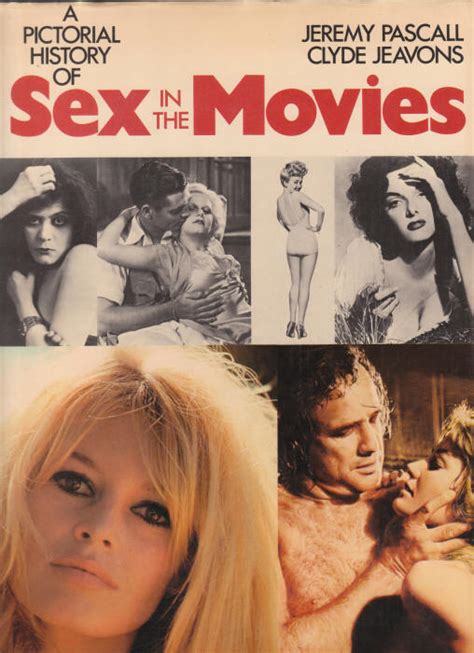 Pictorial History Of Sex In Movies Book For Sale