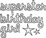 Birthday Coloring Pages Girl Happy Getdrawings sketch template