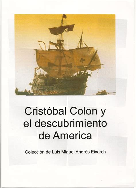 cristobal colon y el descubrimiento de america