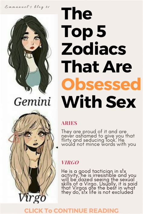 The Top 5 Zodiacs That Are Obsessed With Sex Emmanuel S Blog