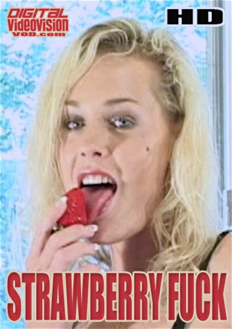 strawberry fuck digital videovision adult dvd empire