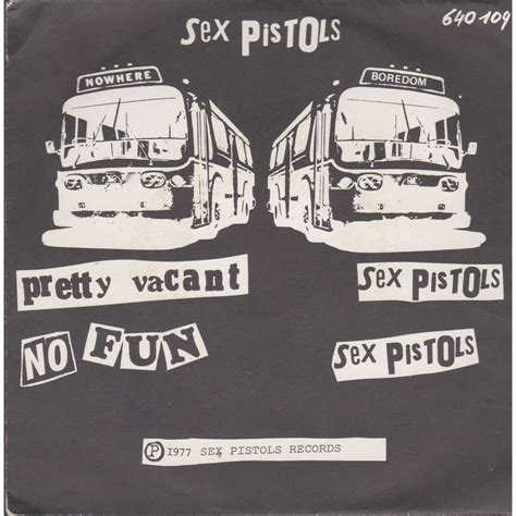 Pretty Vacant No Fun By Sex Pistols Sp With Prenaud Ref 119039537