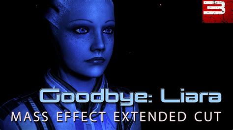 liara romance goodbye extended cut dlc [mass effect 3] youtube