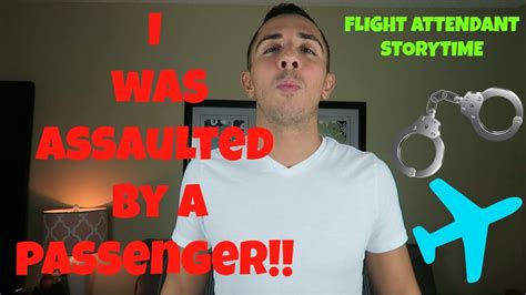 I Was Assaulted By A Passenger Flight Attendant