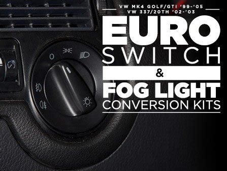 ecs news euro switch fog light conversion kits   vw mk