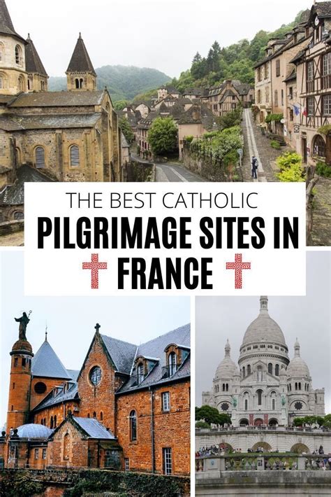 france pilgrimage top sites   catholic pilgrimage  france   europe travel