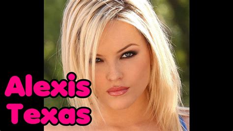 best porn stars 01 alexis texas youtube