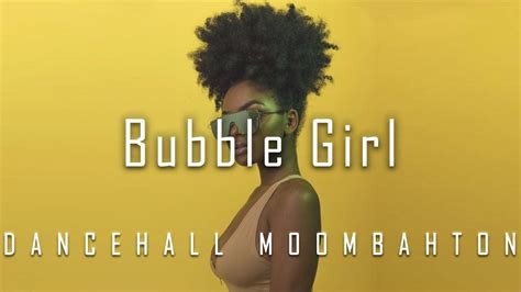 [free] dancehall moombahton 2018 instrumental bubble girl [prod by
