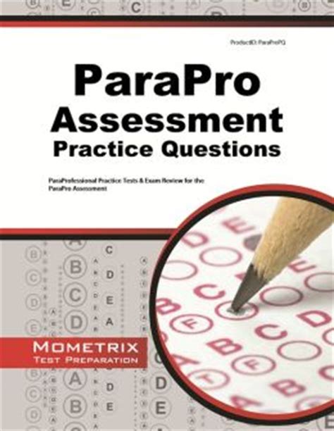 parapro assessment practice questions  paraprofessional exam secrets