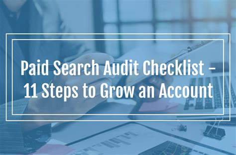 paid search audit checklist  steps  grow  account metric theory