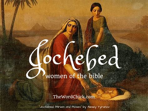 women   bible jochebed  word chick