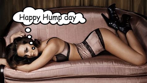 Happy Hump Day Sexy Days Hump Day