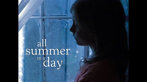 All Summer In A Day A Short Film By Kody Cunningham
