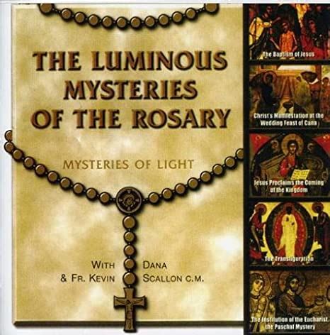luminous mysteries   rosary catholic prayers luminous mysteries