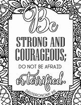 Coloring Strong Courageous Sheet Pages Scripture Arabah Joy Still Know Popular sketch template