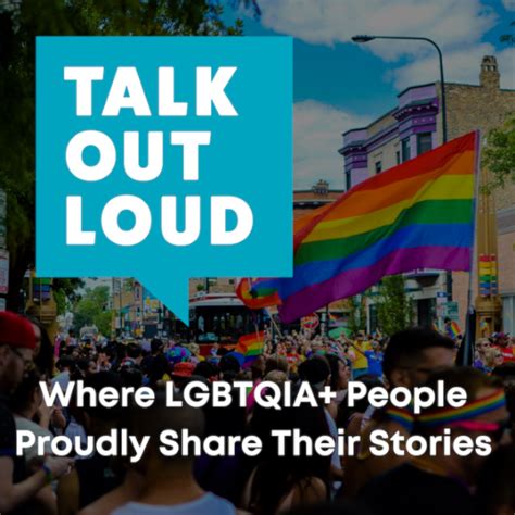 Talk Out Loud Lesbian Gay Bisexual Transgender Queer Inter