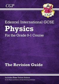 edexcel international gcse physics revision guide   edition