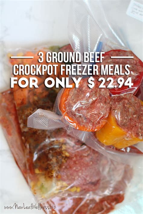 Three Ground Beef Crockpot Freezer Meals For 22 94 Money Saving Mom