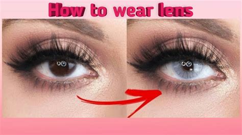 wear contact lens  time easy  youtube