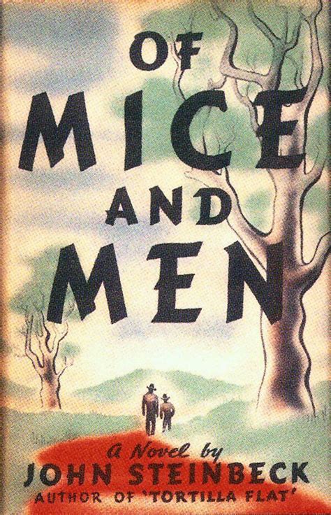 The 40 Most Powerful Literary Quotes Of Mice Men