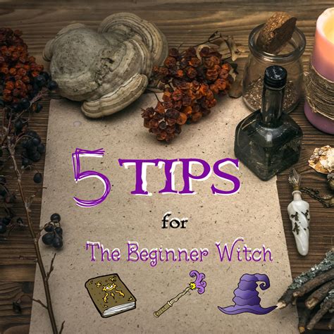 Top 5 Tips For The Beginner Witch Witch Witchcraft For Beginners