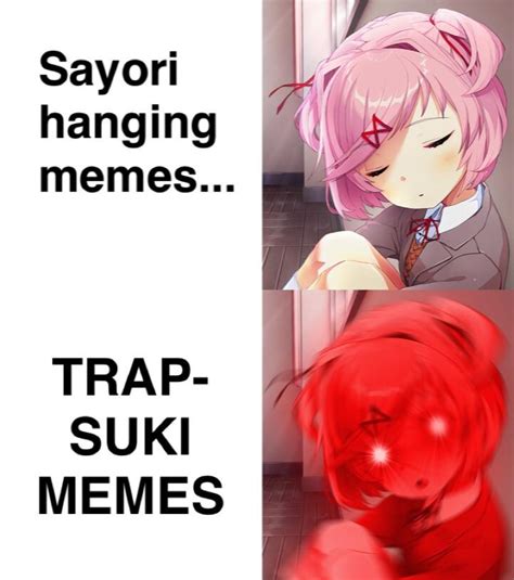 i mean traps are alright but she s not one ddlc