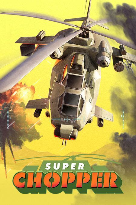 super chopper pcgamingwiki pcgw bugs fixes crashes mods guides
