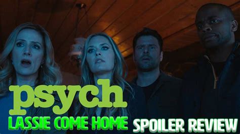 psych 2 lassie come home spoiler review youtube