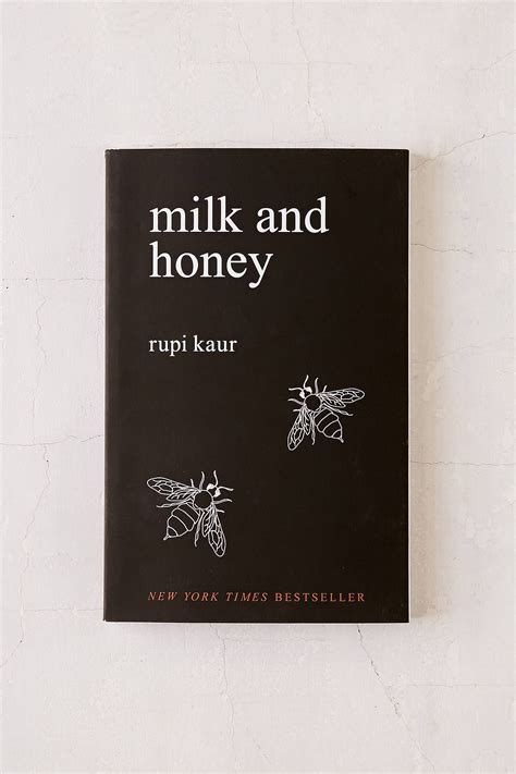 Milk And Honey By Rupi Kaur Honey Book Milk And Honey Book Milk And