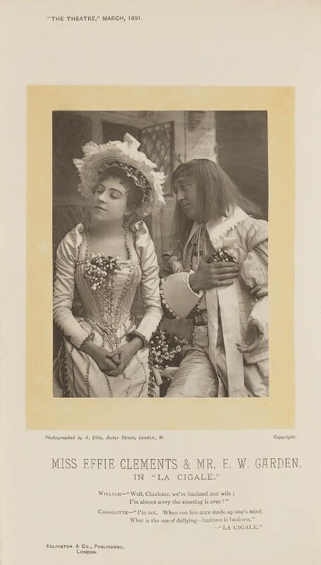 Npg Ax28818 Effie Clements As Charlotte E W Garden As William In La