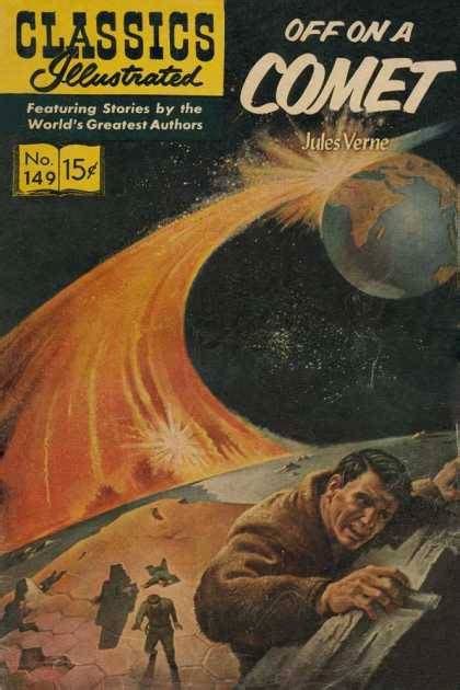 classics illustrated 149 off on a comet issue
