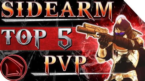 destiny  top  pvp sidearms  pvp weapons sidearm god roll guide     youtube