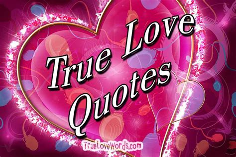 true love quotes  messages true love words