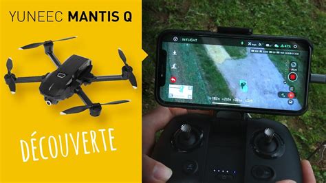 yuneec mantis  ce quil faut savoir sur ce petit drone loisir en francais youtube